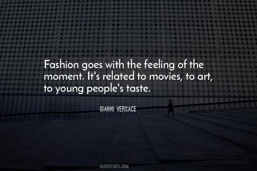Quotes About Gianni Versace #349271