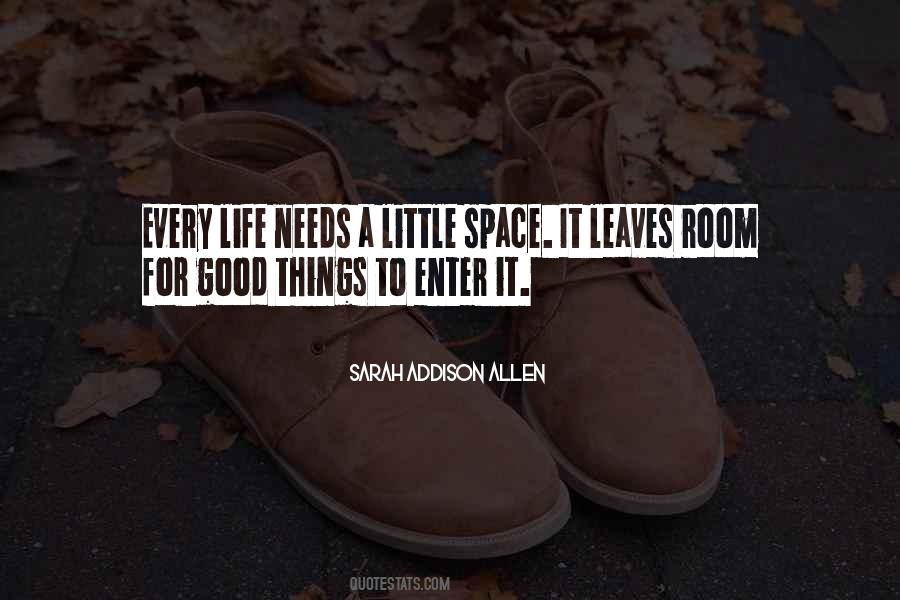 Space For Love Quotes #1087759