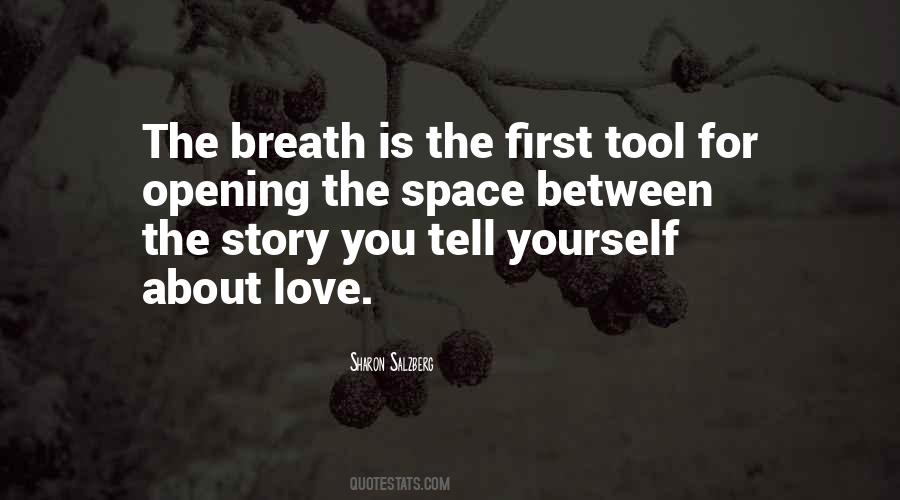 Space For Love Quotes #500557