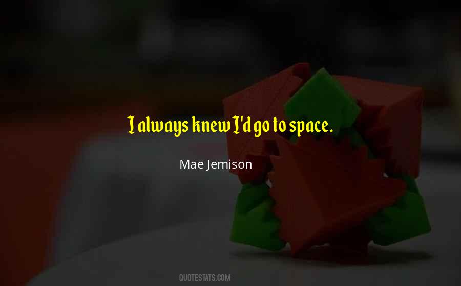 Quotes About Mae Jemison #810884