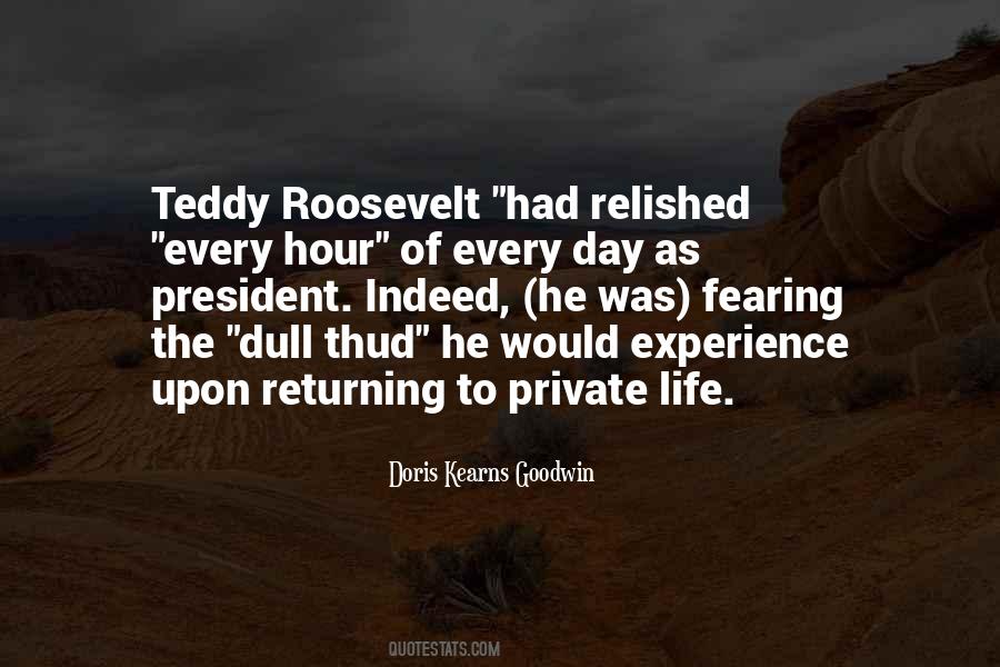 Quotes About Teddy Roosevelt #616978