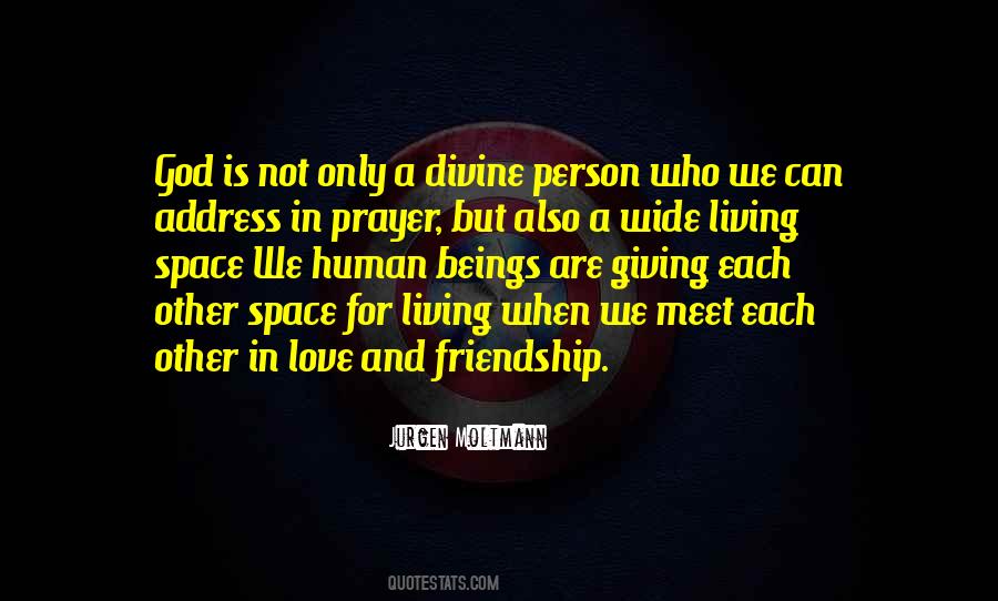 Space In Friendship Quotes #1704210
