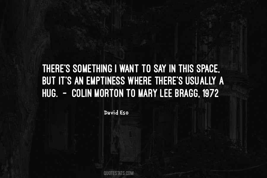 Space In Love Quotes #639410