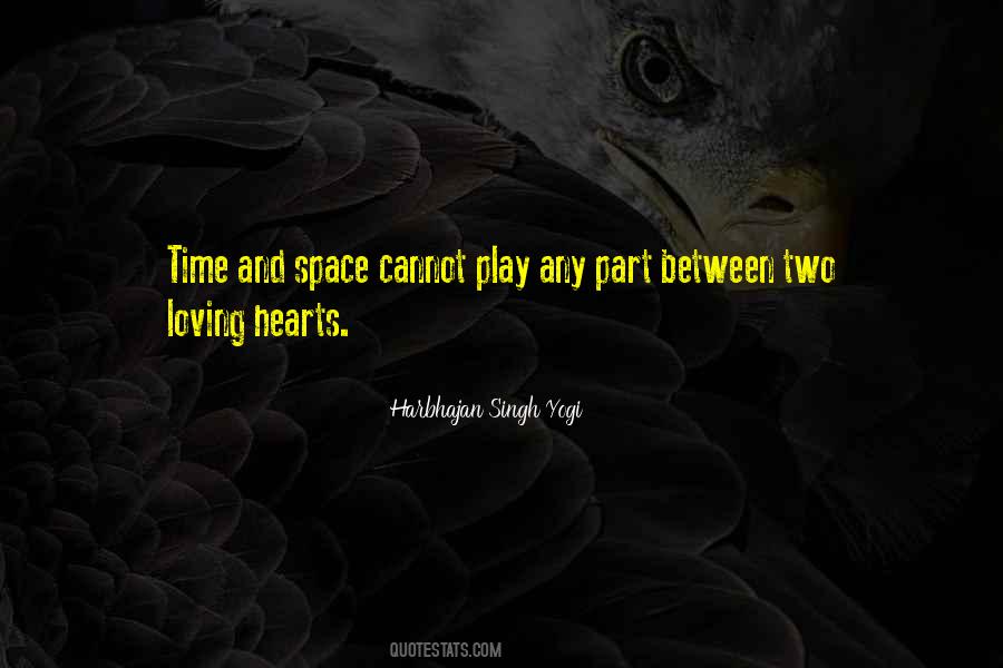 Space In Your Heart Quotes #1181899