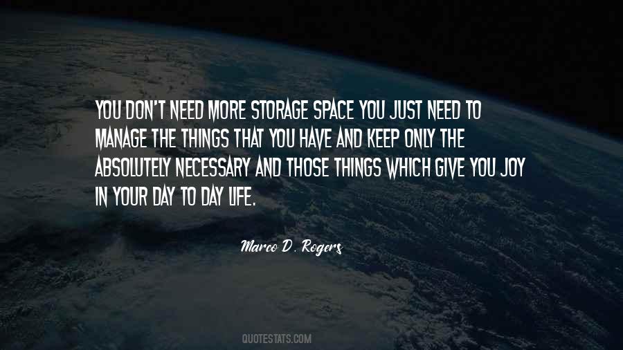 Space In Your Life Quotes #652813