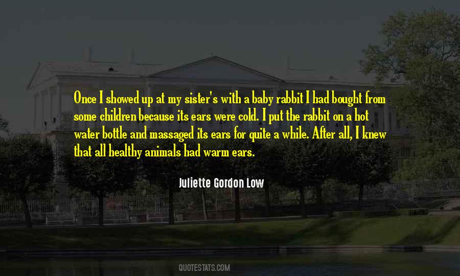 Quotes About Juliette Gordon Low #168733