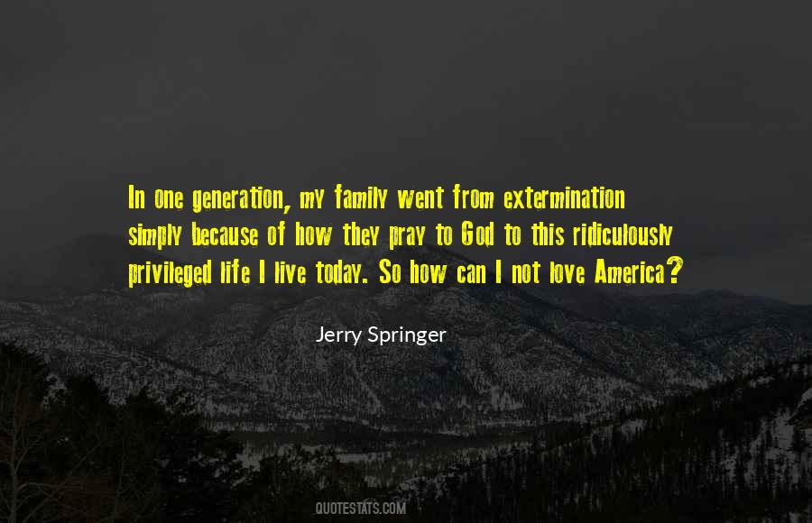 Quotes About Jerry Springer #462417