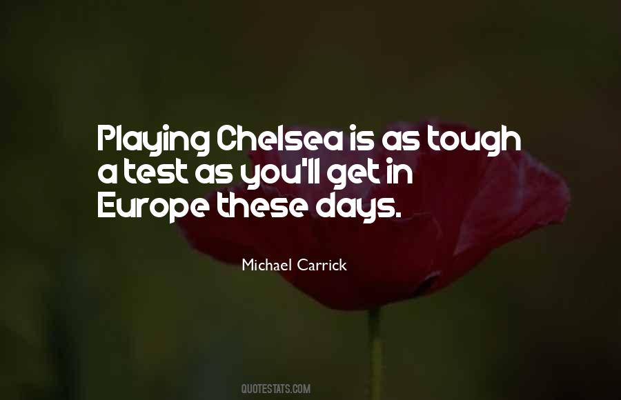 Quotes About Chelsea #1039678