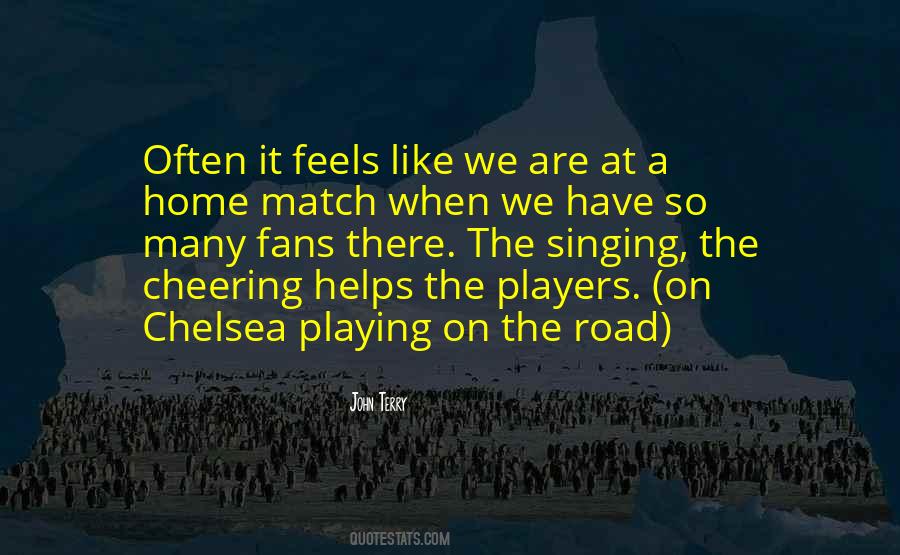 Quotes About Chelsea #1123591