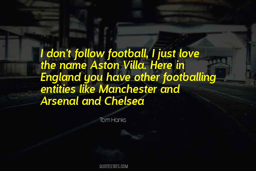 Quotes About Chelsea #1172107