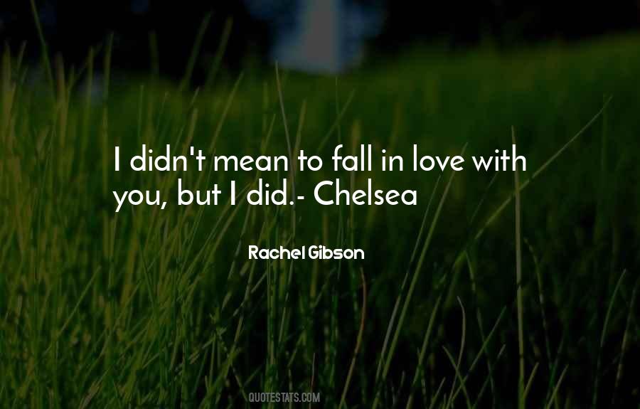 Quotes About Chelsea #1174908