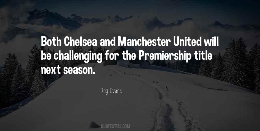 Quotes About Chelsea #1183254