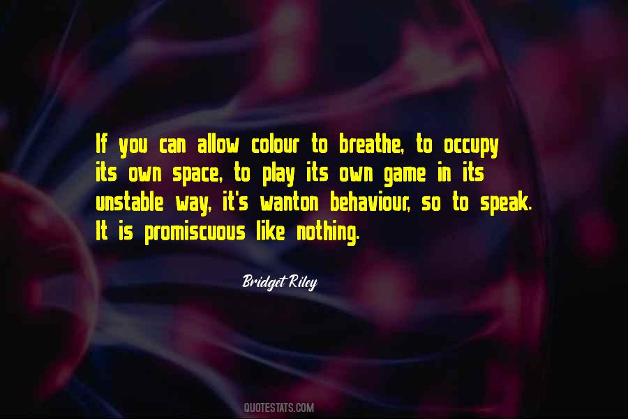Space To Breathe Quotes #1034734