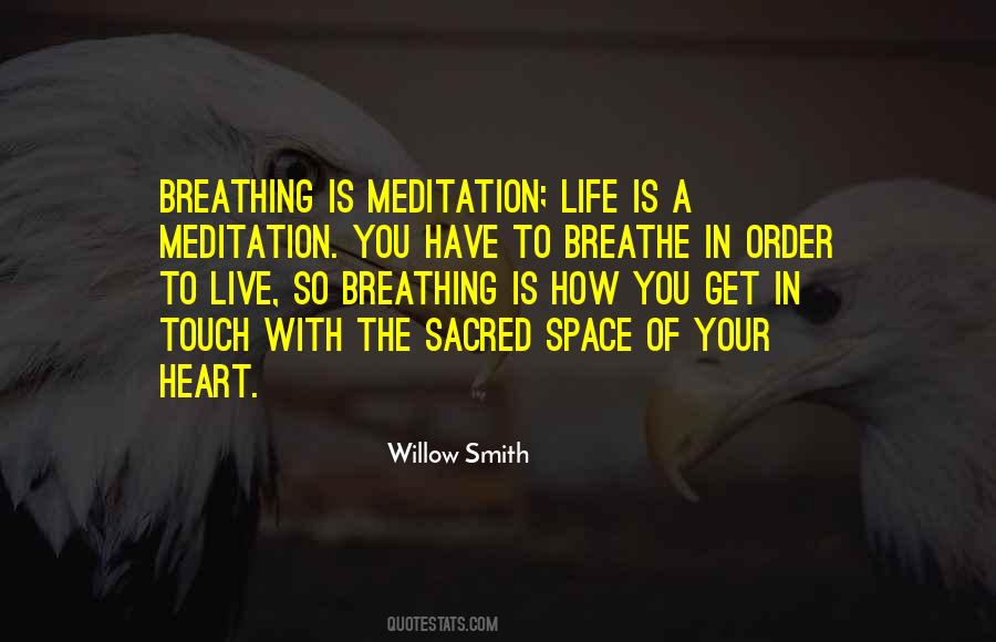 Space To Breathe Quotes #612348