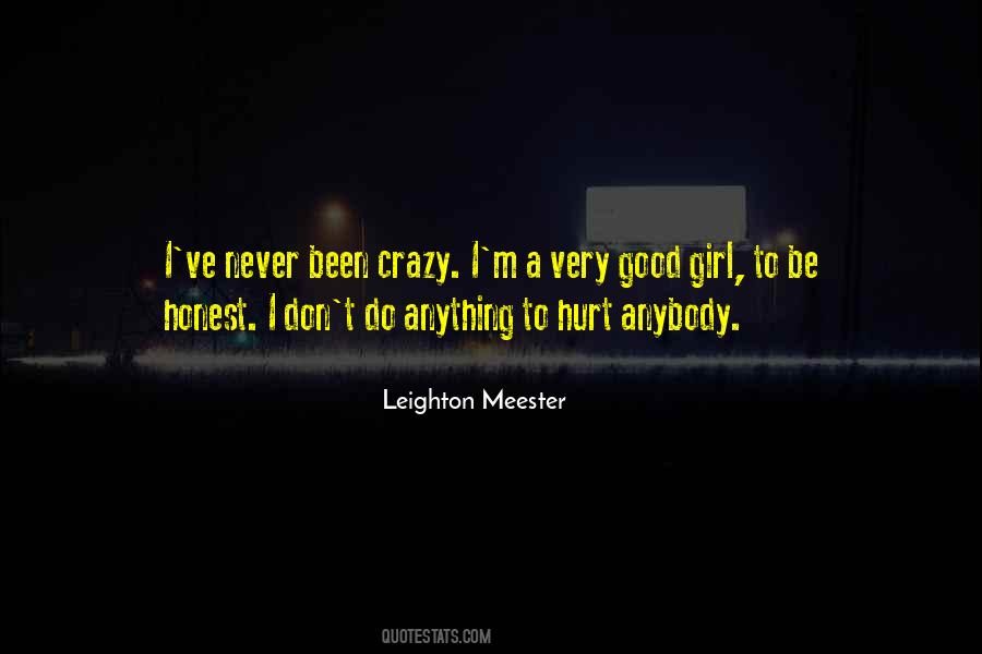 Quotes About Leighton Meester #1350928
