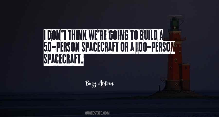 Spacecraft Quotes #732141