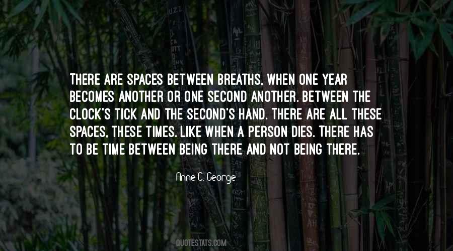 Spaces Between Us Quotes #676787