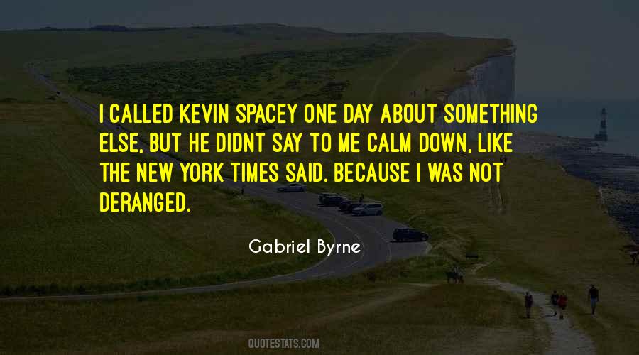 Spacey Quotes #387594