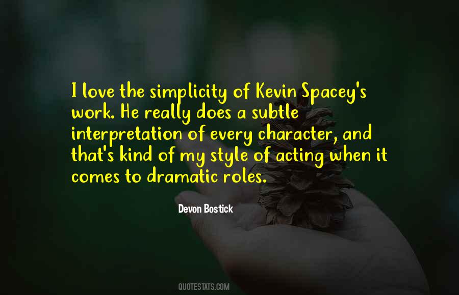 Spacey Quotes #698964