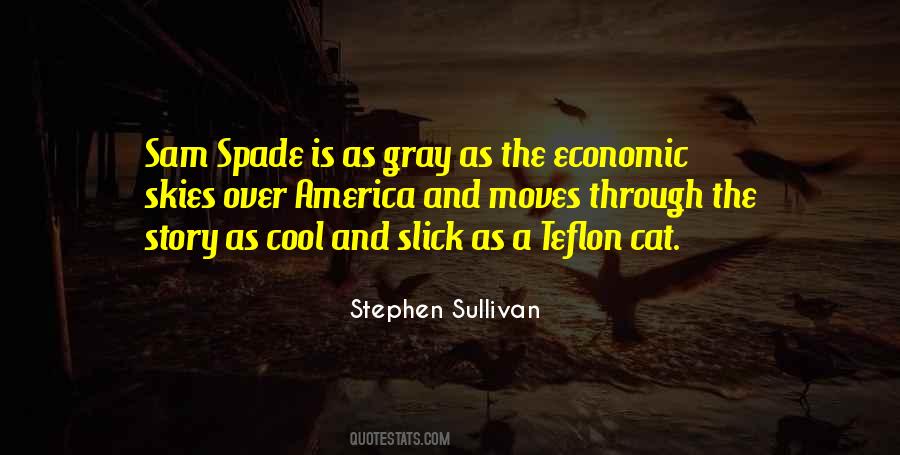 Spade Quotes #790003