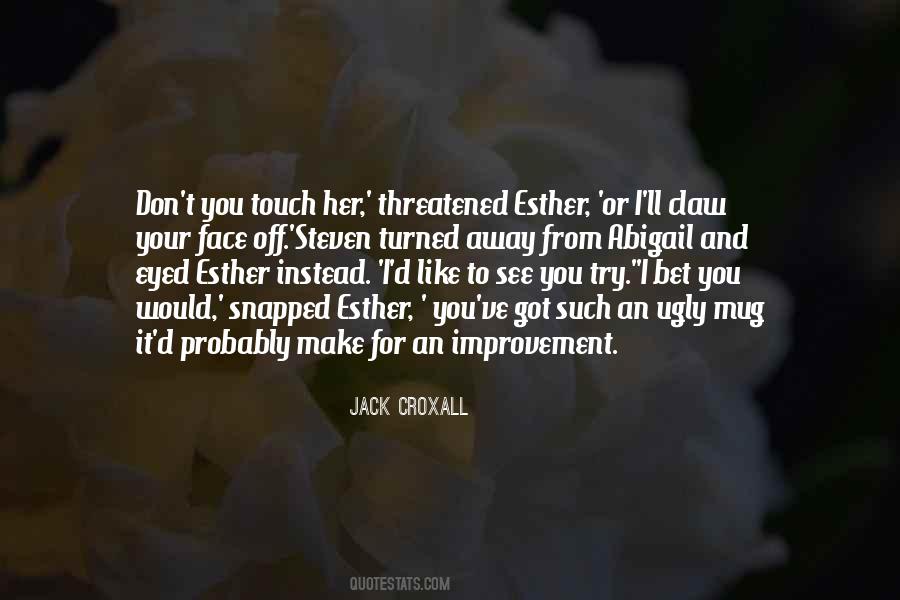 Quotes About Esther #145362