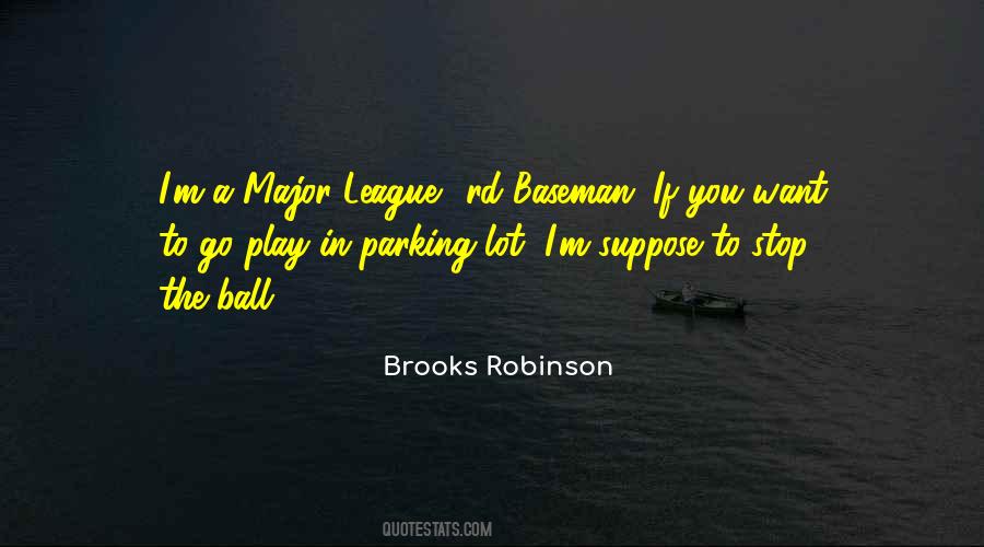 Quotes About Brooks Robinson #514928