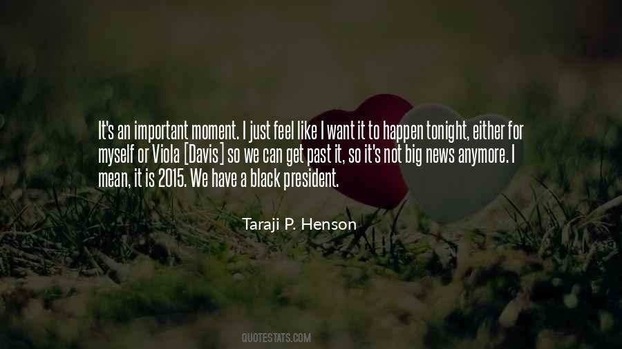 Quotes About Taraji P Henson #998384