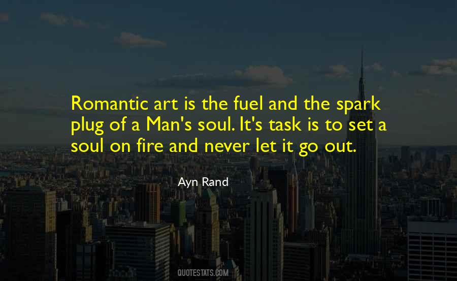 Spark A Fire Quotes #1334379