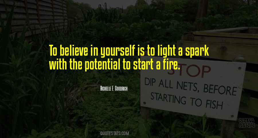 Spark A Fire Quotes #1783245