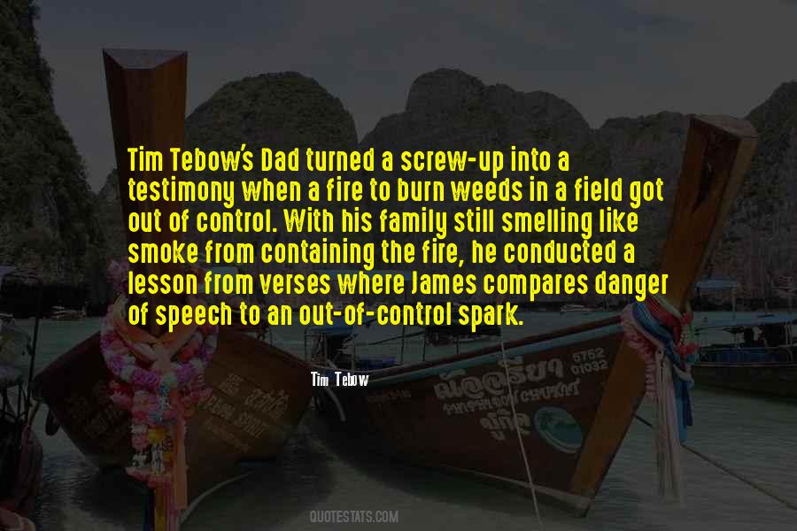 Spark A Fire Quotes #1795995