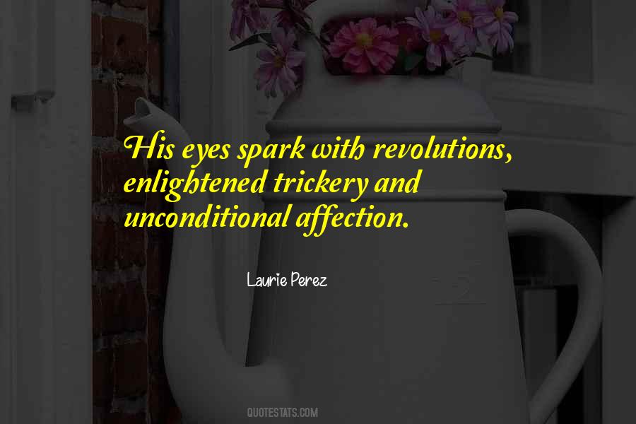 Spark In Your Eyes Quotes #1123997