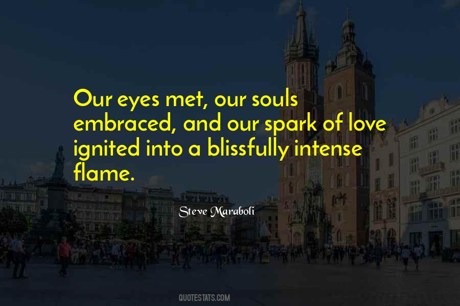 Spark In Your Eyes Quotes #1457789