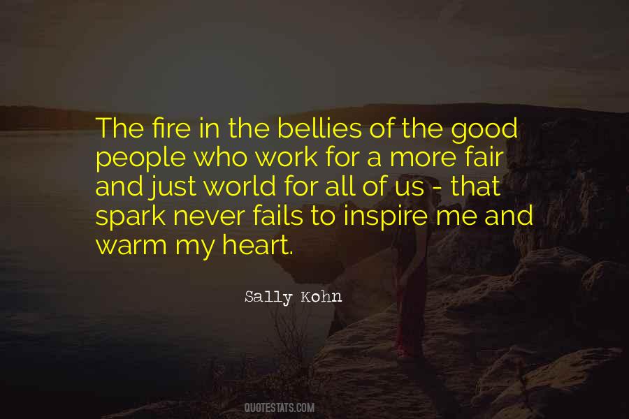Spark The Fire Quotes #1041213