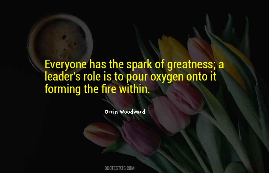 Spark The Fire Quotes #20525