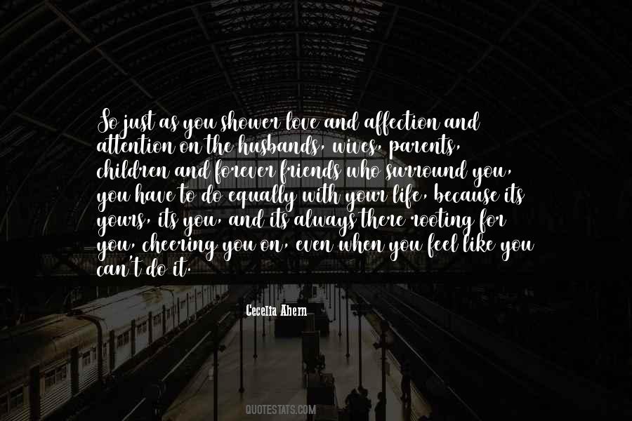 Quotes About Affection And Attention #1004339
