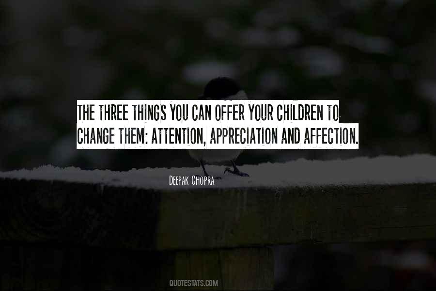 Quotes About Affection And Attention #307959