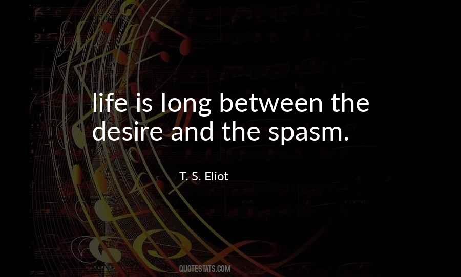 Spasm Quotes #362326