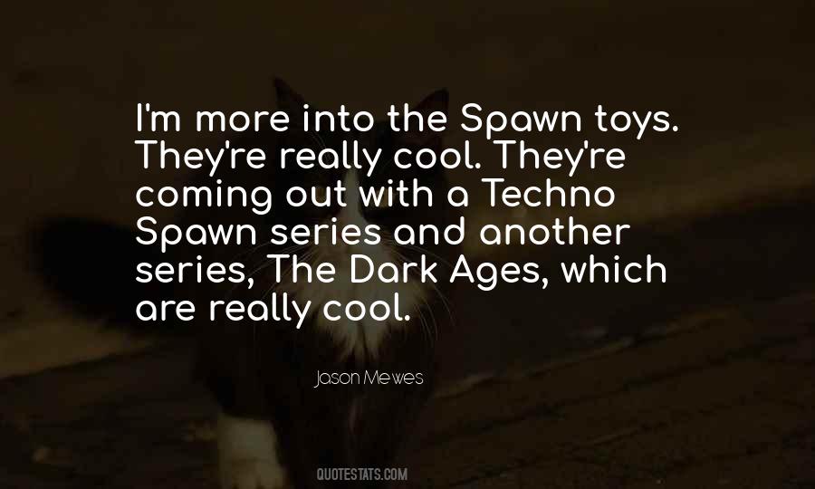 Spawn Quotes #938051