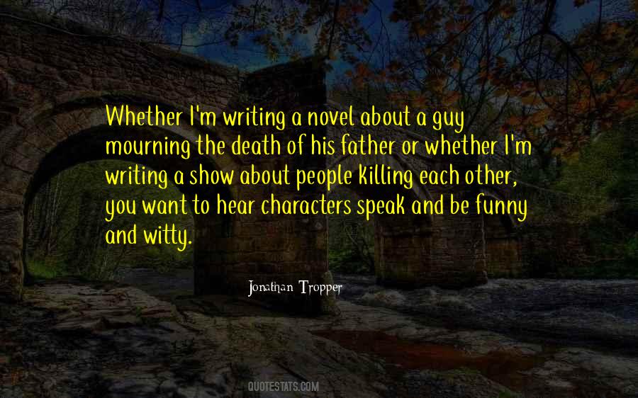 Speak Characters Quotes #454643