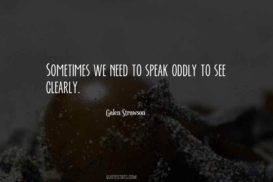 Speak Clearly Quotes #1133745