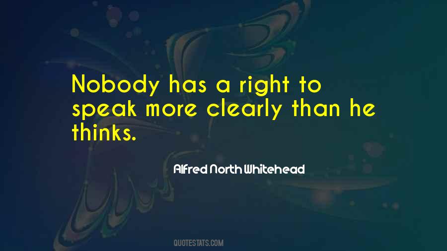 Speak Clearly Quotes #459504