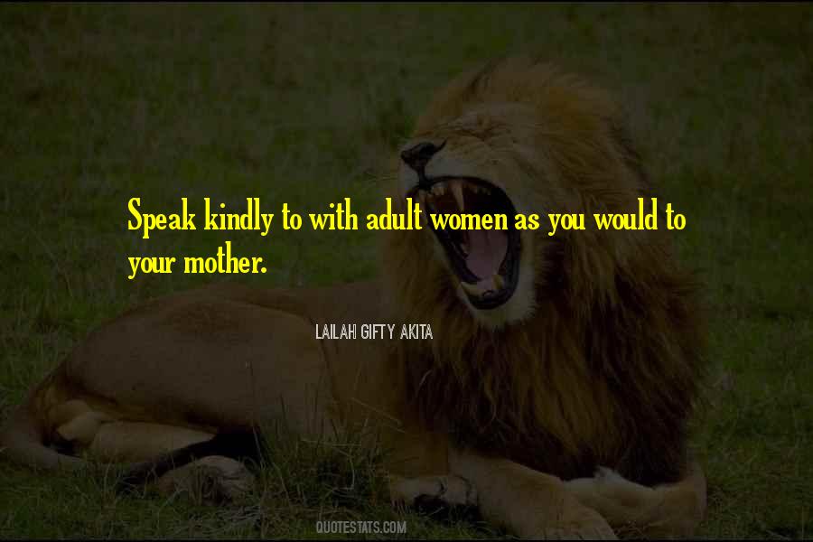 Speak Kindly Quotes #951611