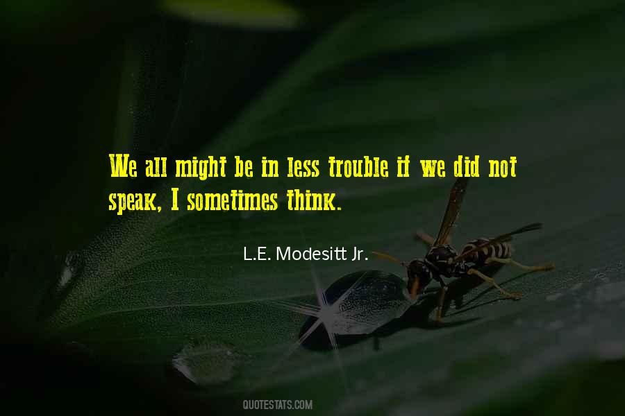 Speak Less Quotes #229565