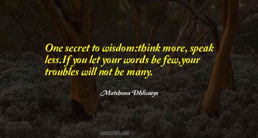 Speak Less Quotes #706559