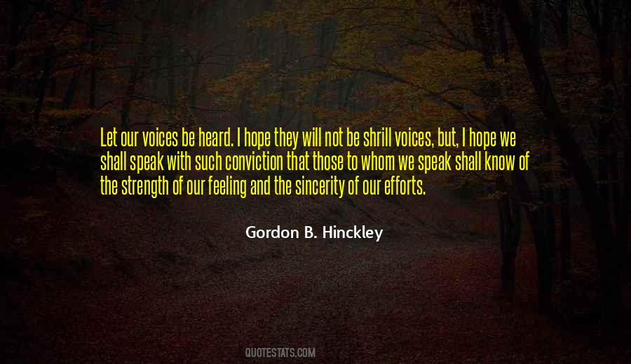 Speak Less Than You Know Quotes #34717