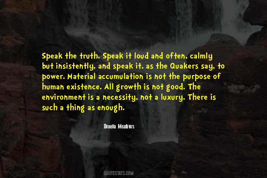 Speak Loud Quotes #900735