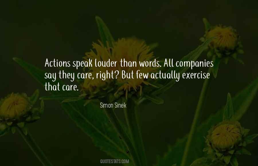 Speak Louder Than Words Quotes #1419794