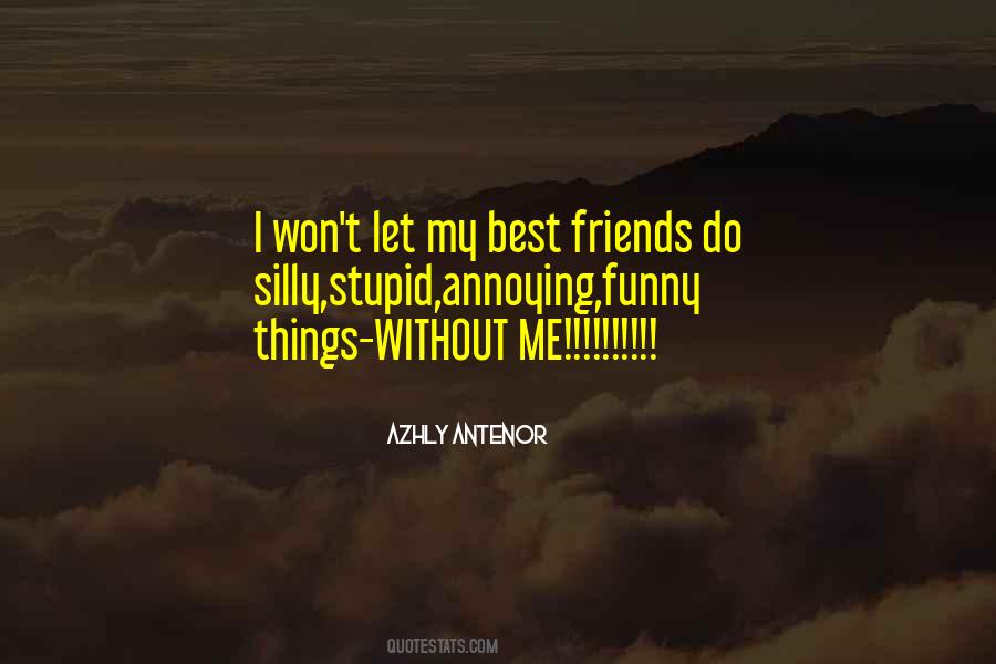 Quotes About Bestfriends #957192