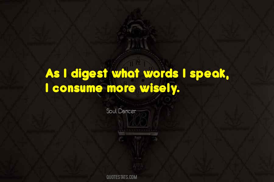 Speak Wisely Quotes #970834