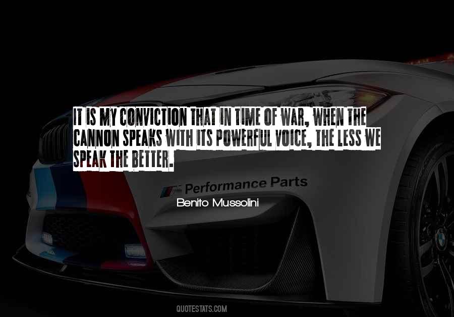 Speak With Conviction Quotes #1701851